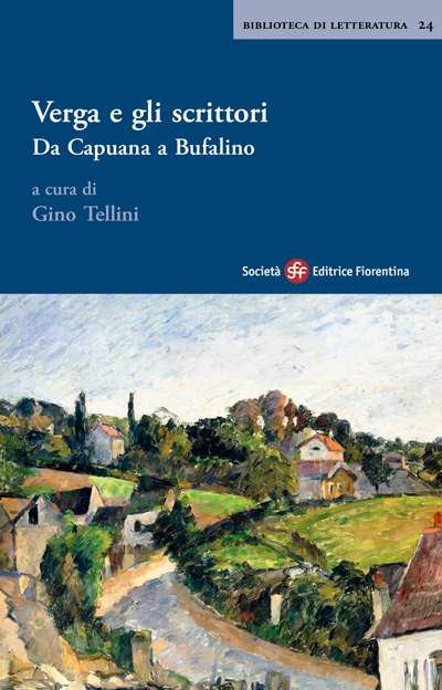 Verga e gli scrittori da Capuana a Bufalino