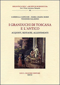 I granduchi di Toscana e l’antico