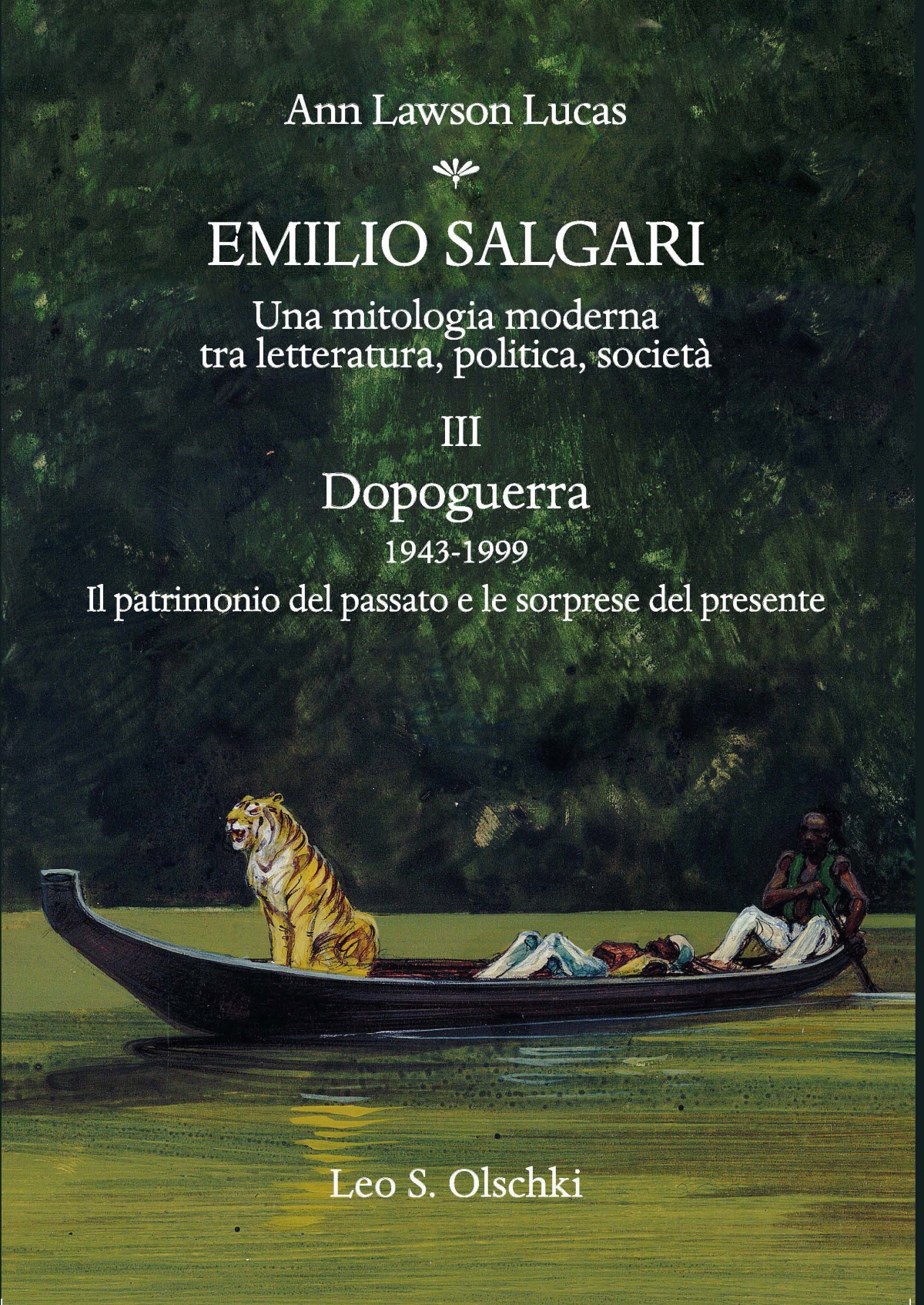 Emilio Salgari. Una mitologia moderna tra letteratura, politica, società (vol. III)