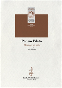 Ponzio Pilato - Storia di un mito