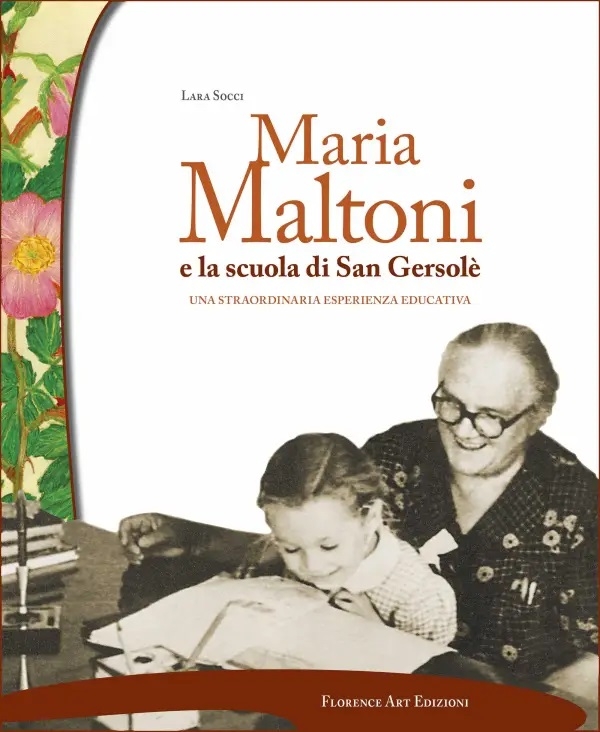 Maria Maltoni e la scuola di San Gersolè