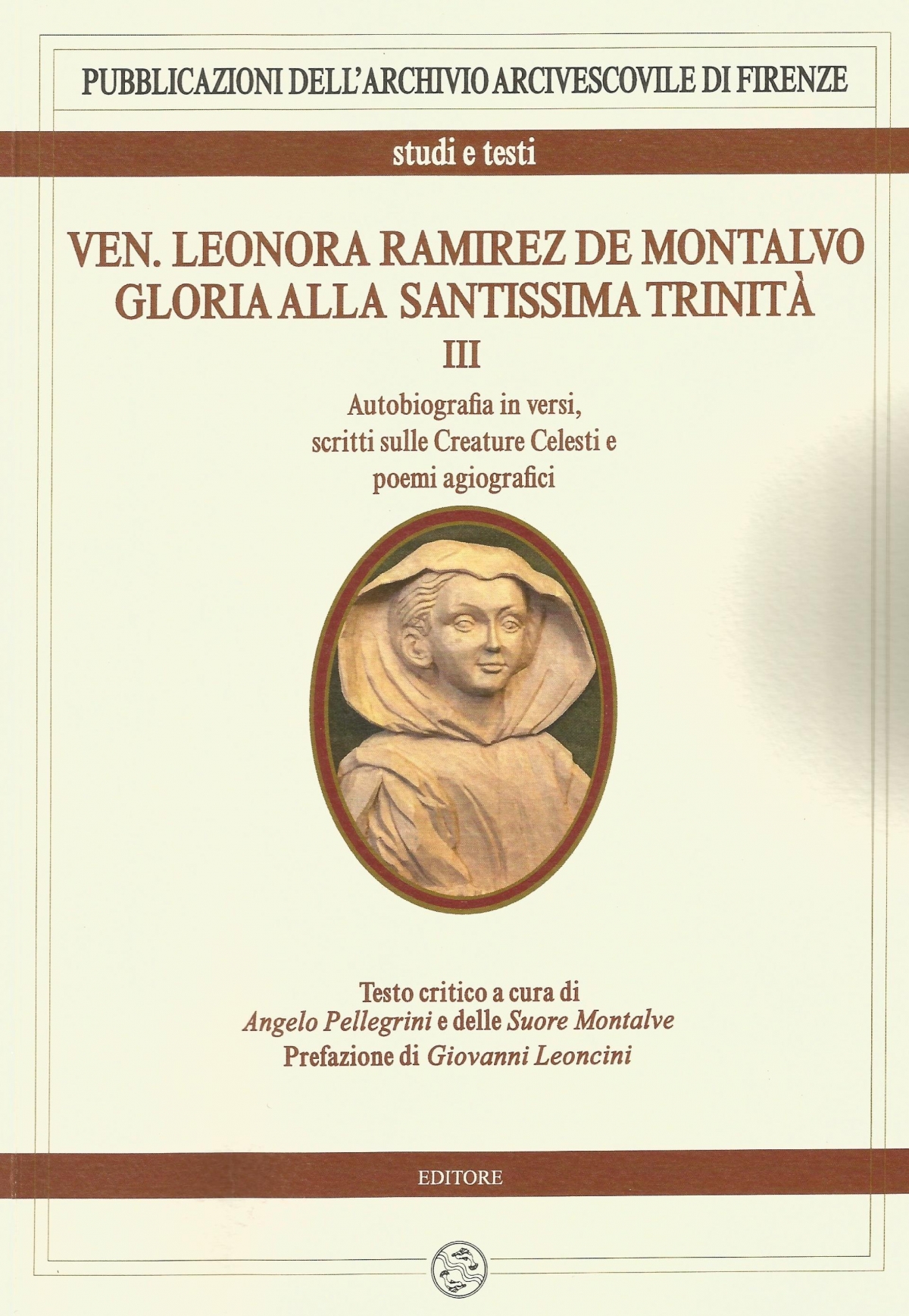Ven. Leonora Ramirez De Montalvo Gloria alla Santissima Trinità (Vol. 3)