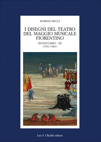 I disegni del Teatro del Maggio Musicale Fiorentino. Inventario III (1953-1963)