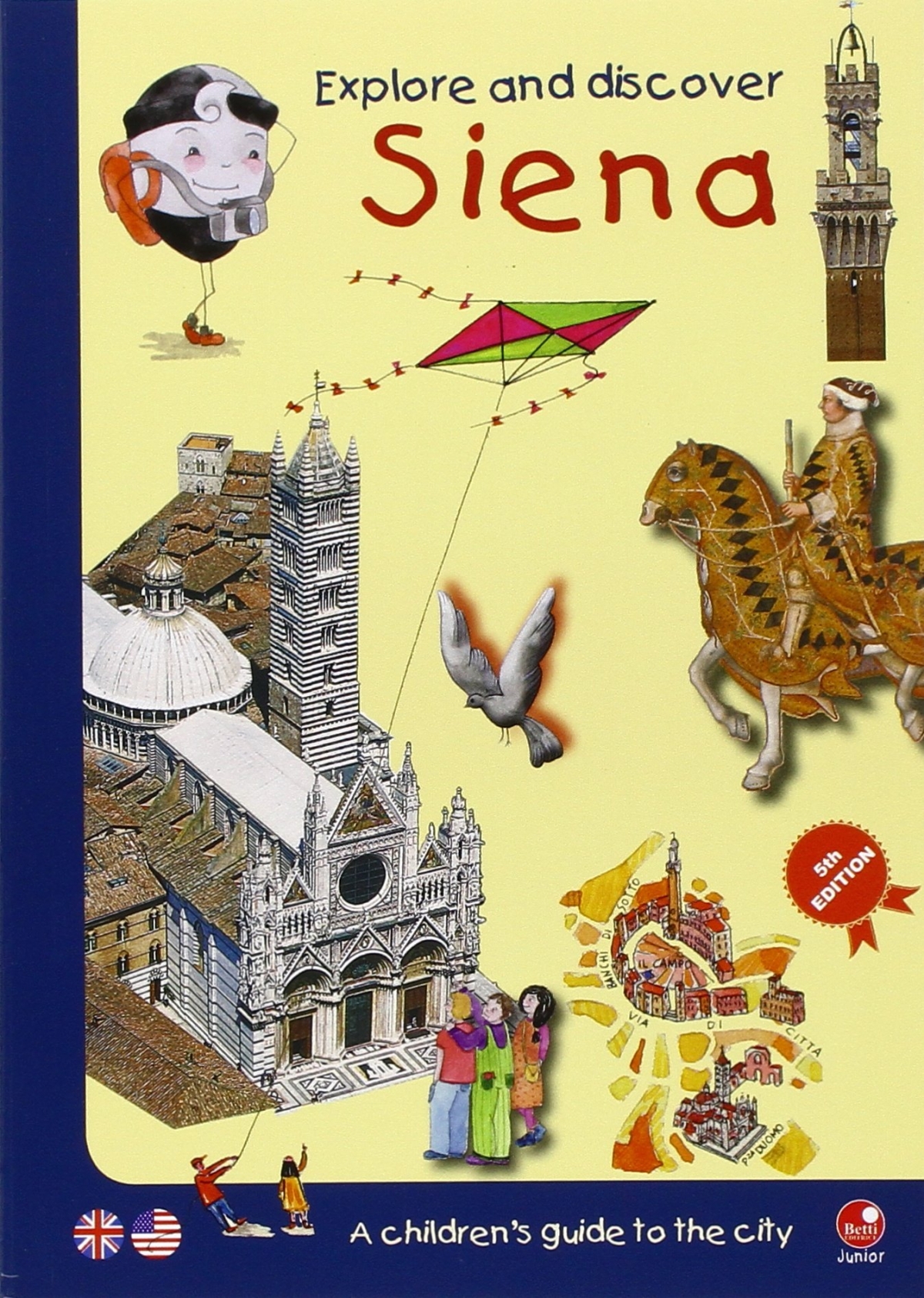 Explore and discover Siena