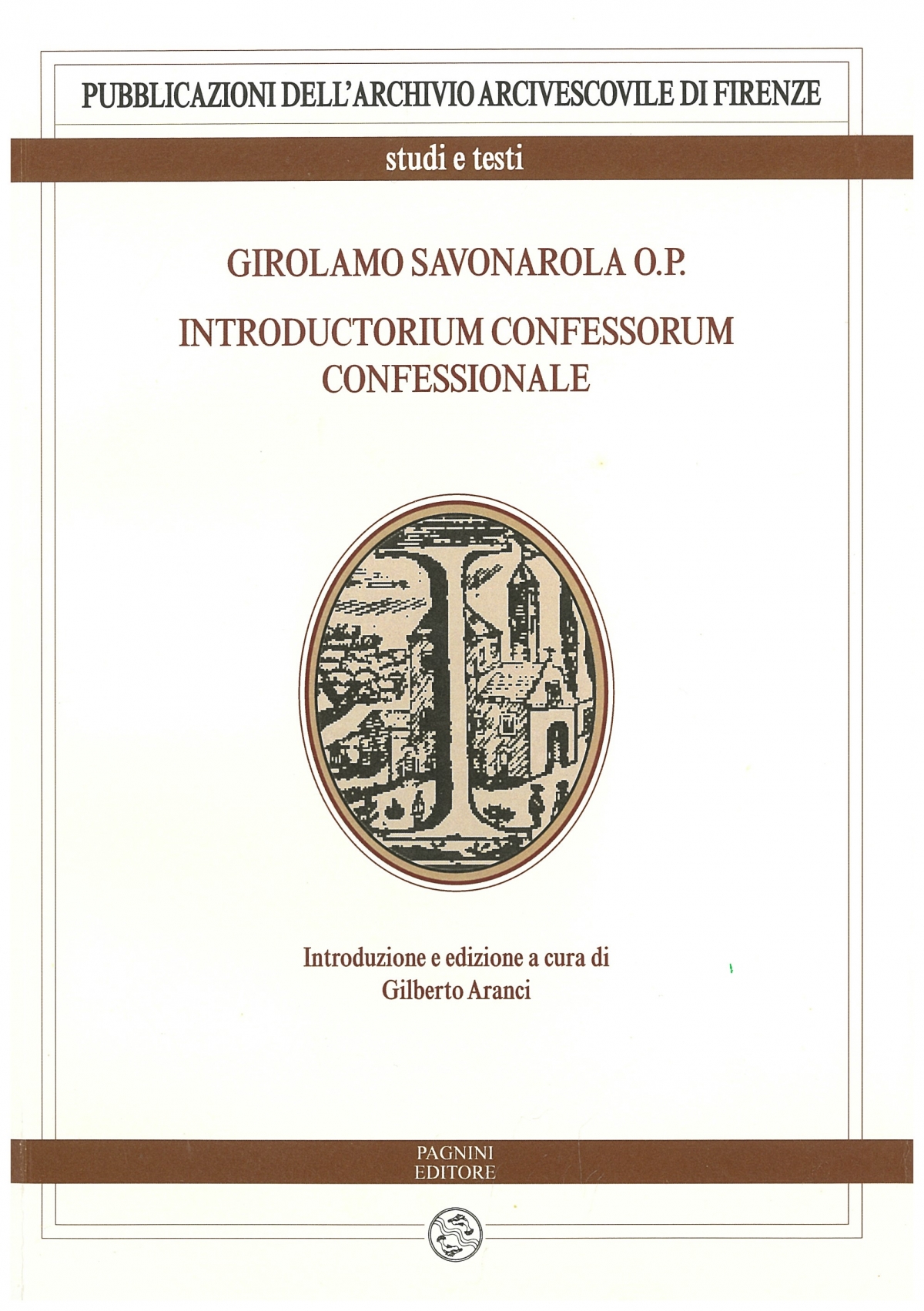 Girolamo Savonarola O. P.  introductorium confessorum confessionale