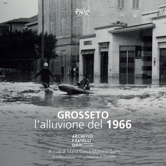Grosseto. L’alluvione del 1966