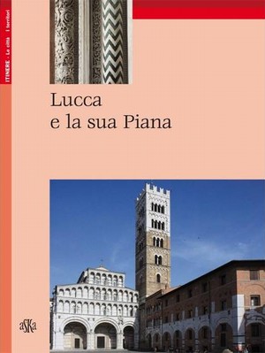Lucca e la sua Piana