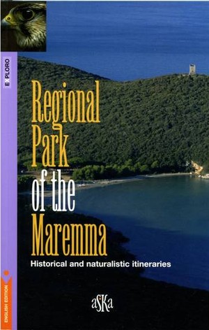 Regional Park of the Maremma (English edition)