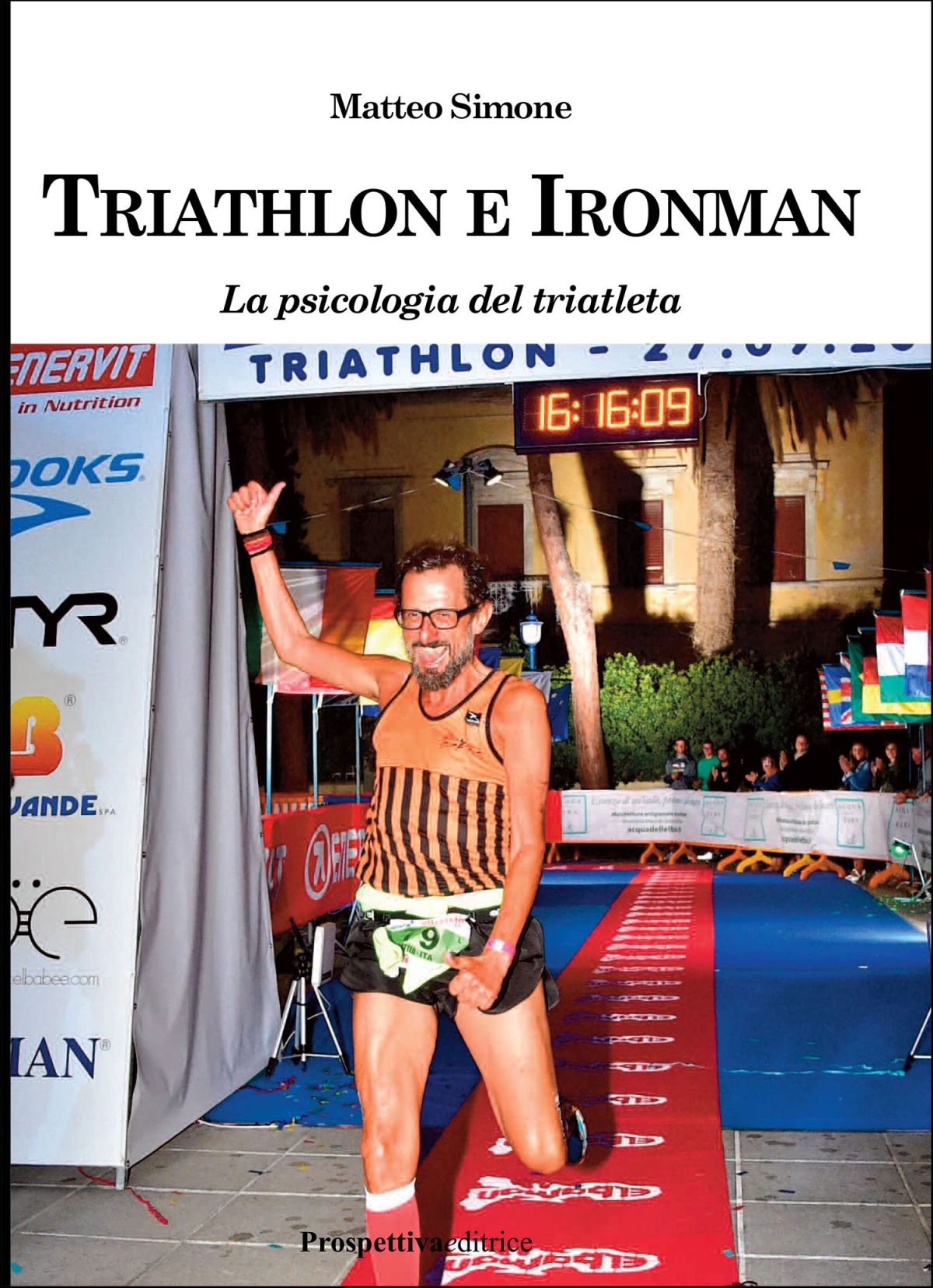 Triathlon e Ironamn.  La psicologia del triatleta