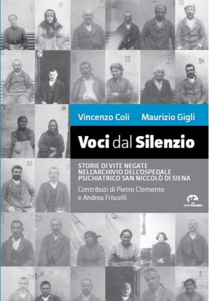 Vincenzo Coli-Maurizio Gigli, Voci dal Silenzio, nuova immagine editrice, Siena 2018