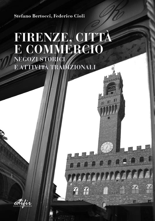 Firenze, città e commercio