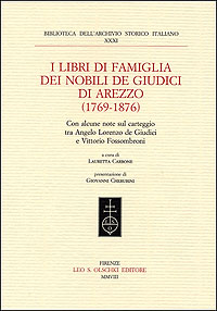 I libri di famiglia dei nobili de Giudici di Arezzo (1769-1876)