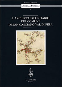 Archivio preunitario del Comune di San Casciano Val di Pesa