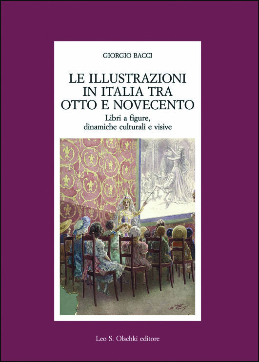 Le illustrazioni in Italia tra Otto e Novecento. Libri a figure, dinamiche culturali e visive