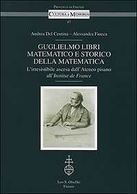 Guglielmo Libri matematico e storico della matematica