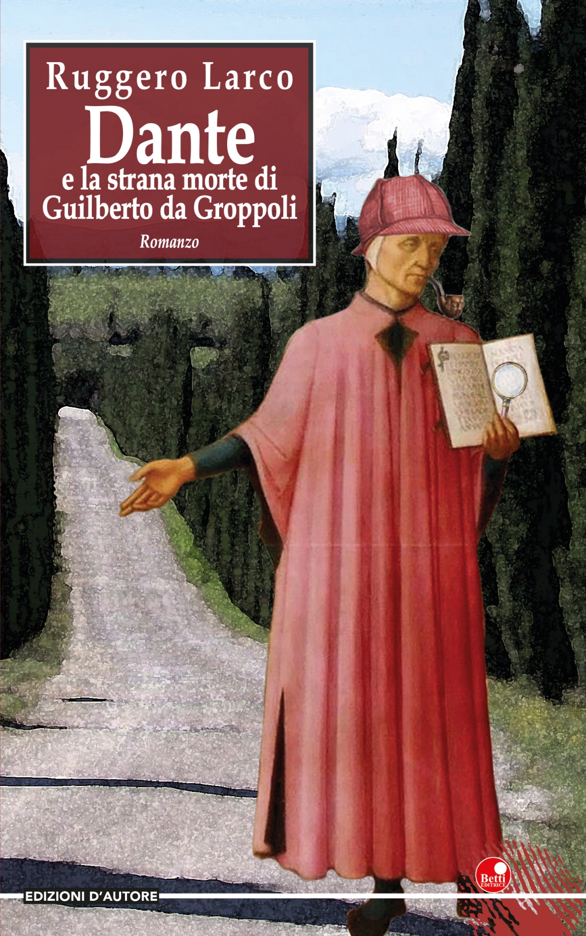 Dante e la strana morte di Guilberto da Groppoli