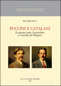 Puccini e Catalani. Il principe reale, il pertichino e l’«eredità del Wagner»