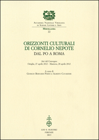 Orizzonti culturali di Cornelio Nepote - Dal Po a Roma
