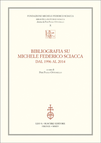 Bibliografia su Michele Federico Sciacca dal 1996 al 2014 