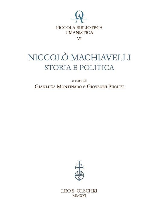 Niccolò Machiavelli: storia e politica