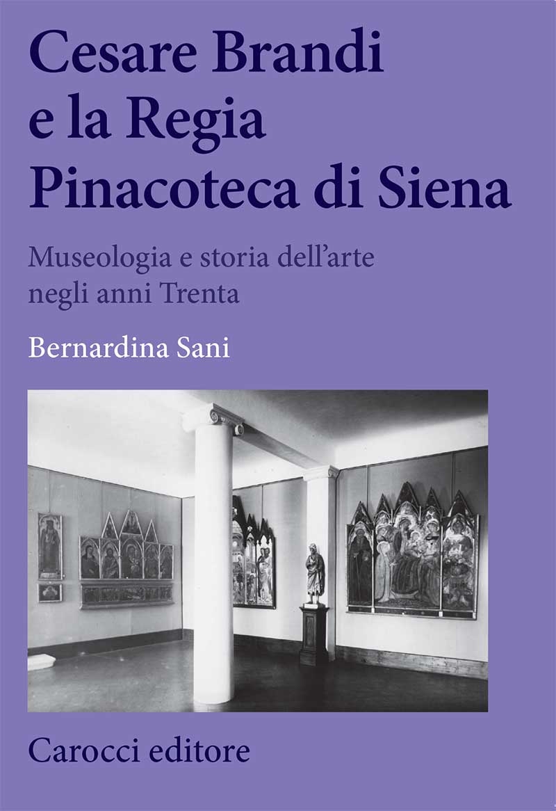 Cesare Brandi e la Regia Pinacoteca di Siena