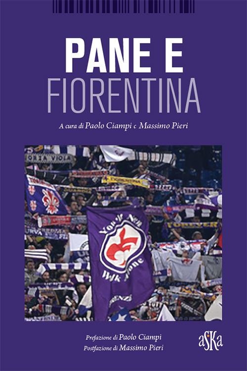 Pane e Fiorentina