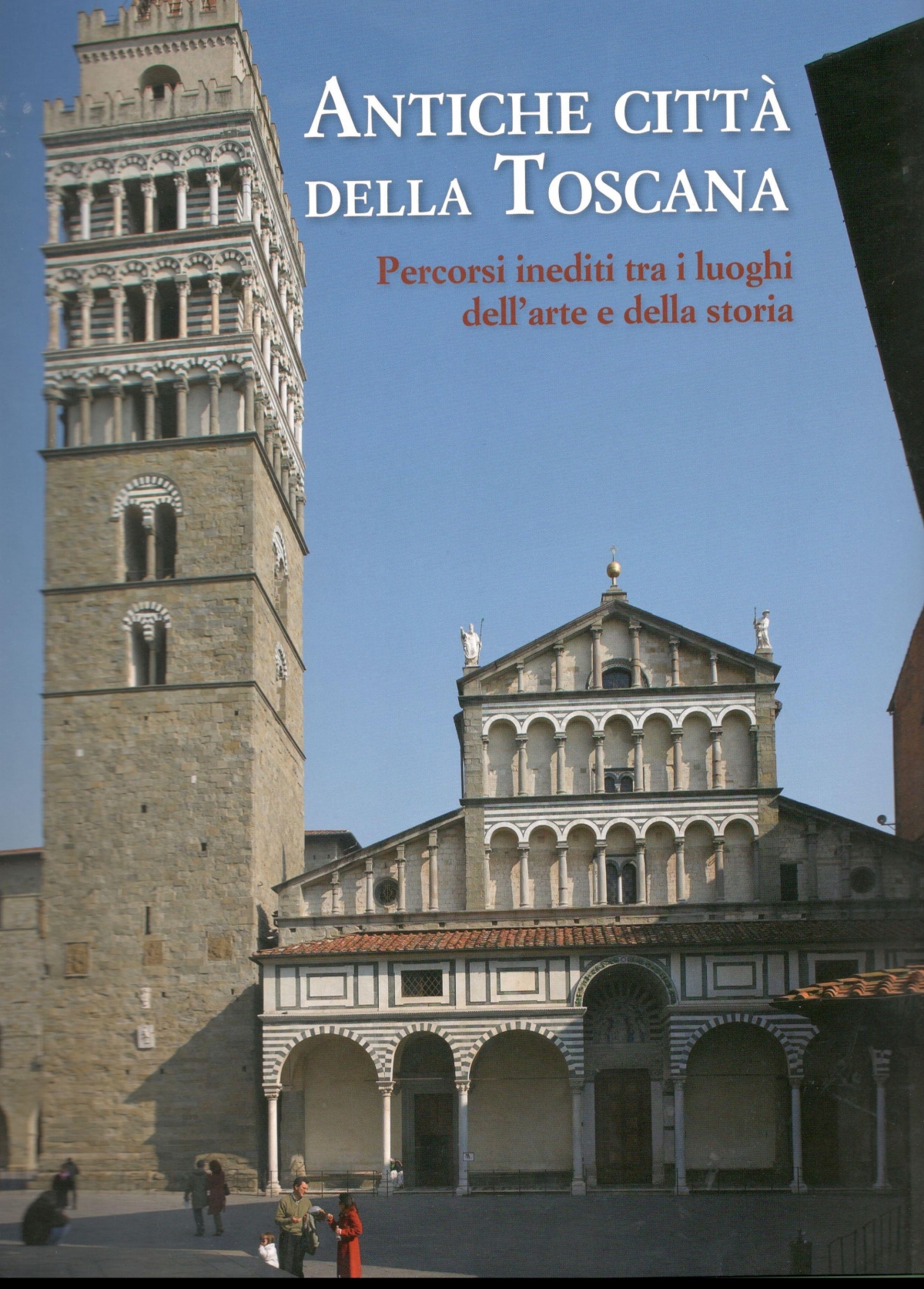 Antiche città della Toscana