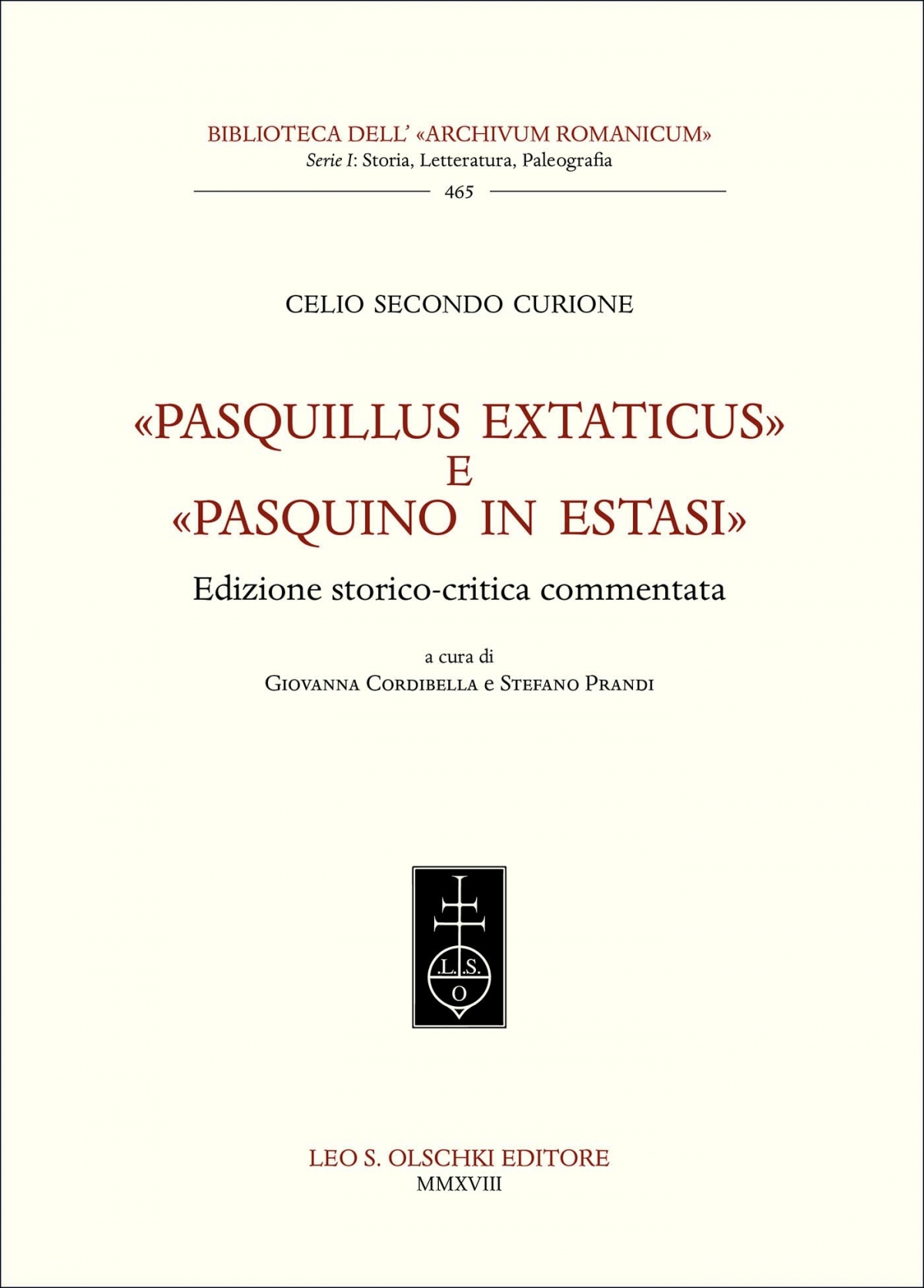 «Pasquillus extaticus» e «Pasquino in estasi»