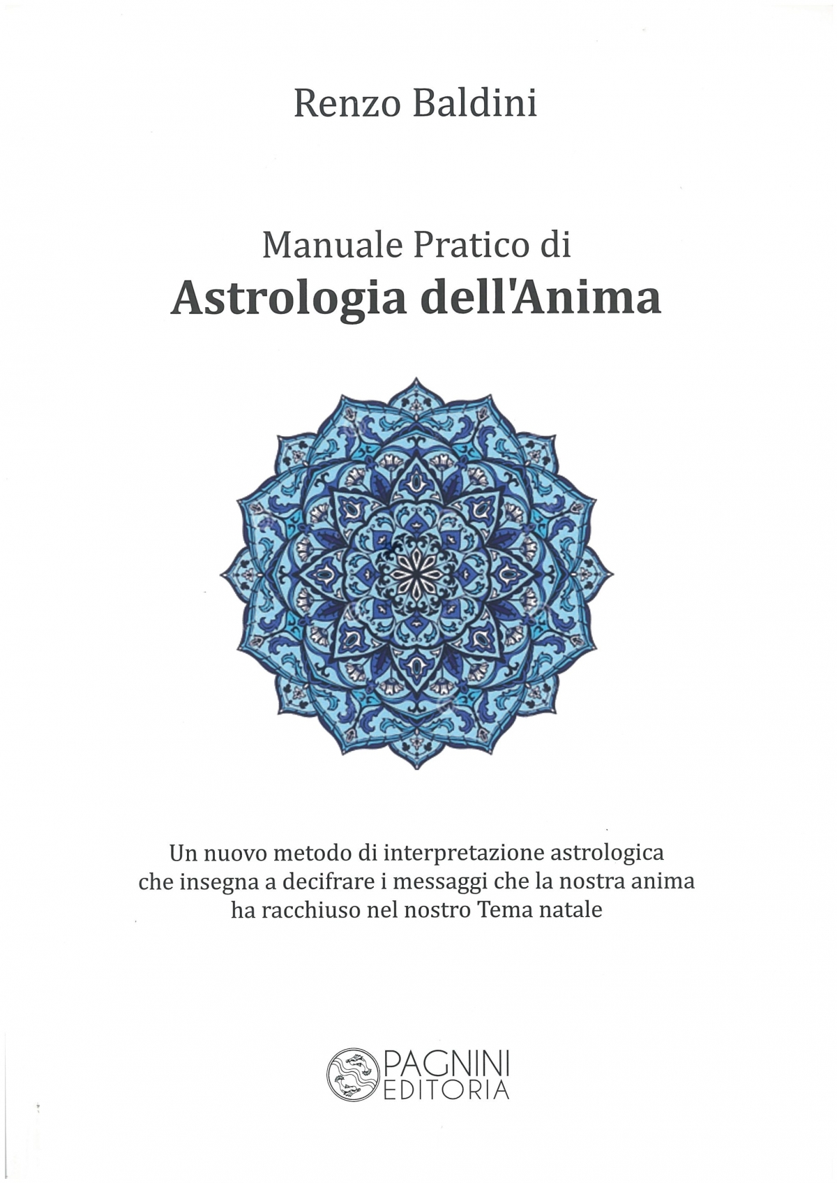 Manuale Pratico di Astrologia dell’Anima