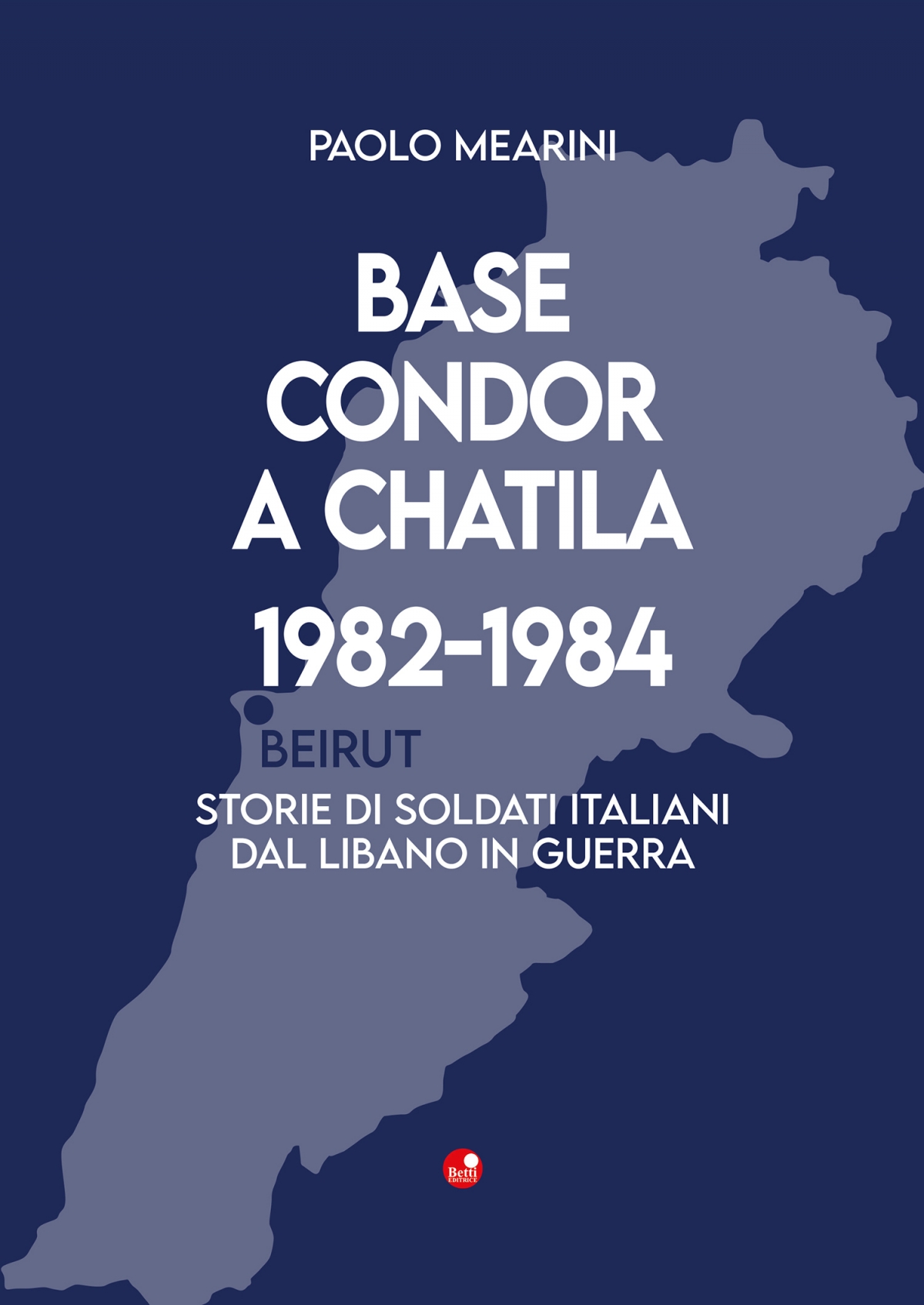 Base Condor a Chatila 1982-1984