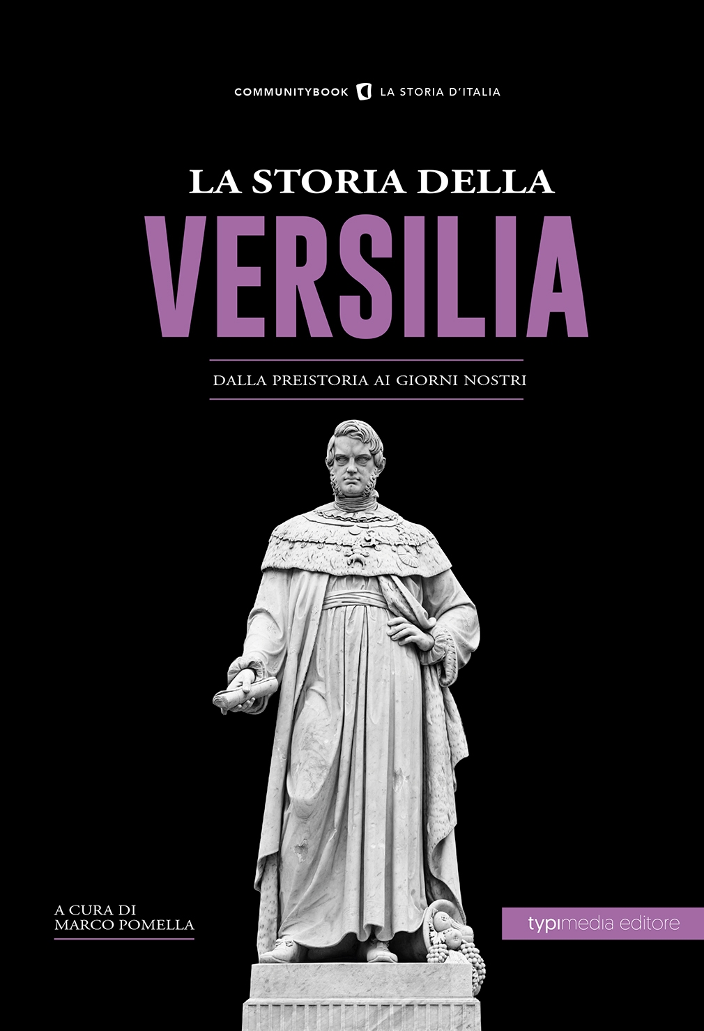 La storia della Versilia, dalla preistoria ai giorni nostri
