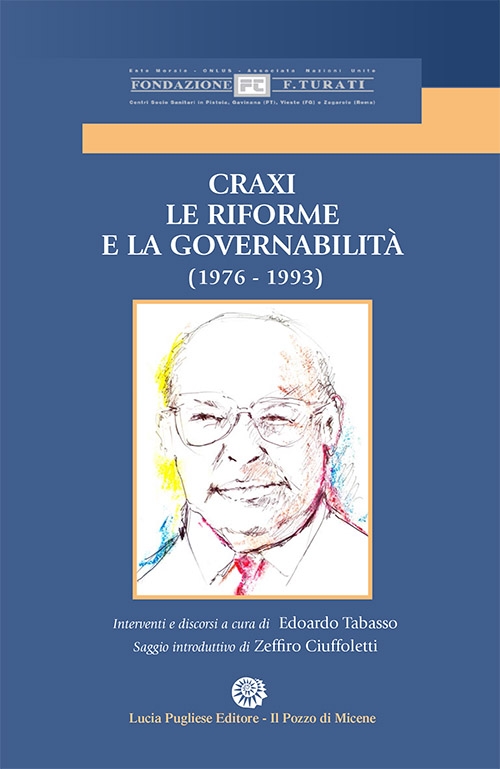 Craxi. Le riforme e la governabilità (1976 - 1993)