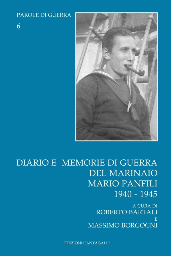 Diario e memorie di guerra del marinaio Mario Panfili