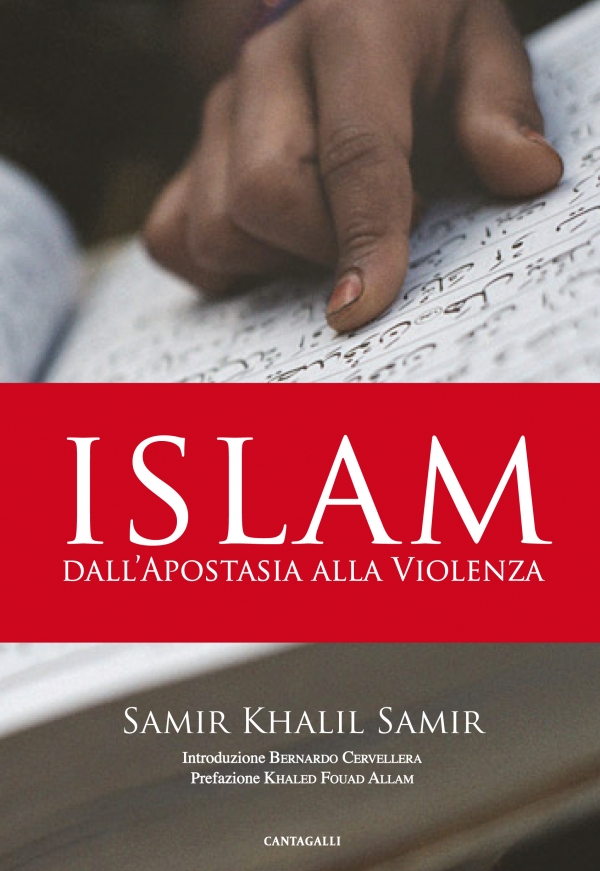 Islam. Dall’Apostasia alla Violenza