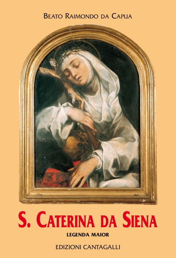 Santa Caterina da Siena  (Legenda Maior)