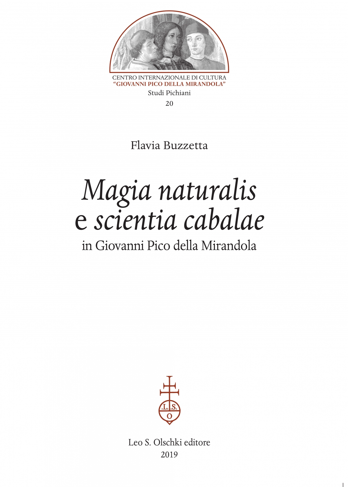 Magia Naturalis e Scientia Cabalae in Giovanni Pico Della Mirandola