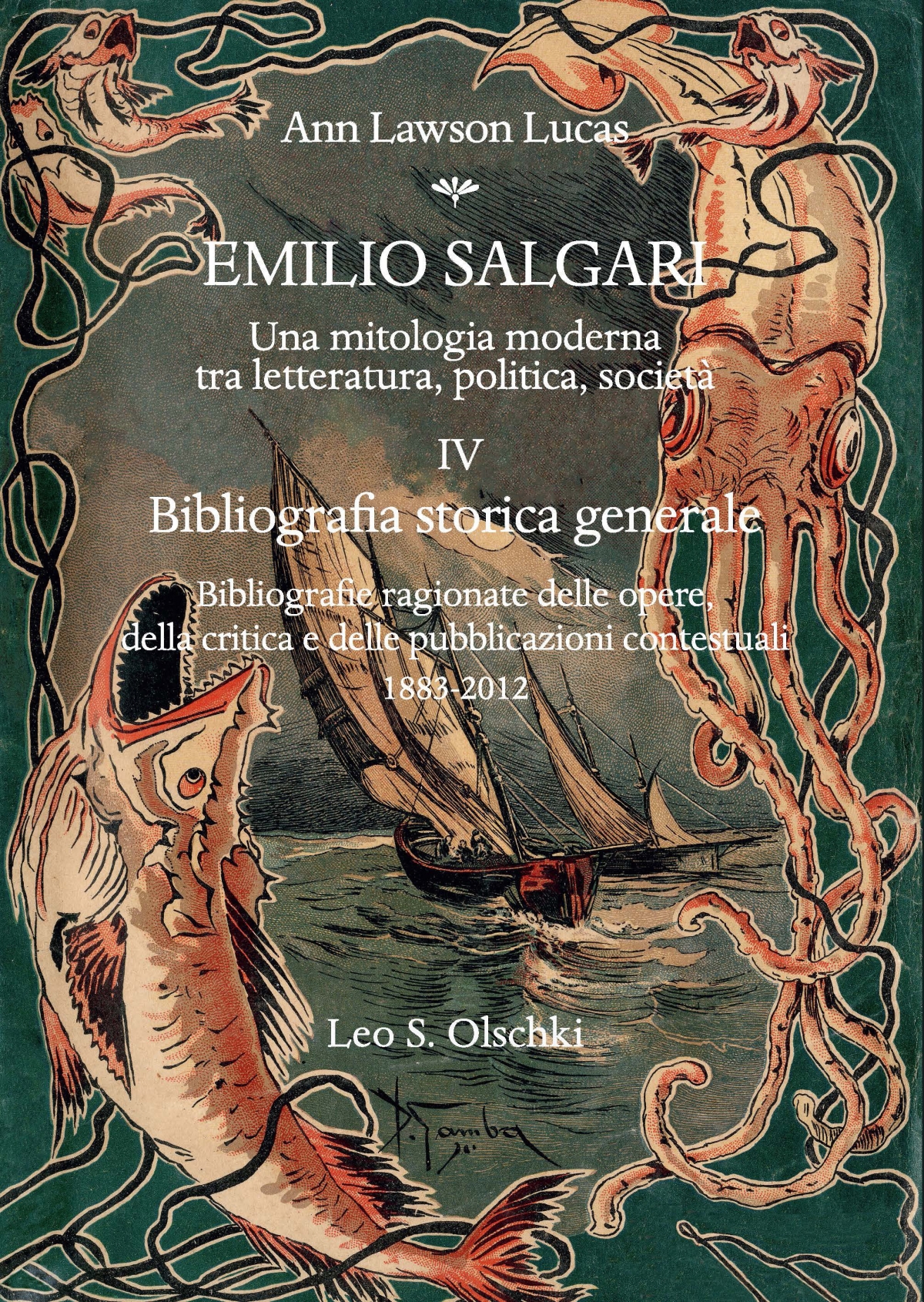 Emilio Salgari. Una mitologia moderna, tra letteratura, politica e società.