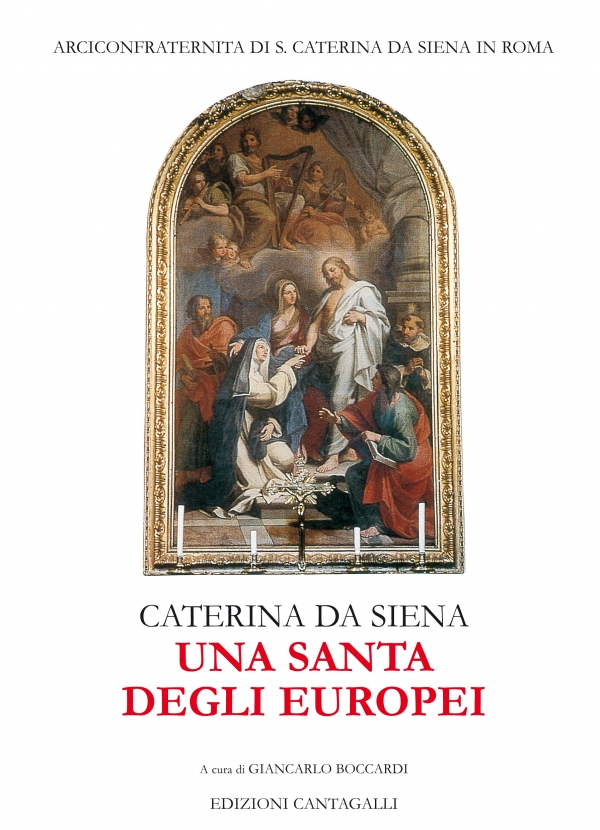Caterina da Siena, una santa degli europei