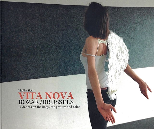 Vita Nova. BOZAR Brussels. 12 dances on the body, the gesture and color