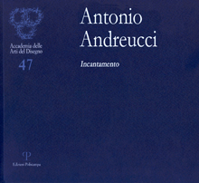 Antonio Andreucci. Incantamento