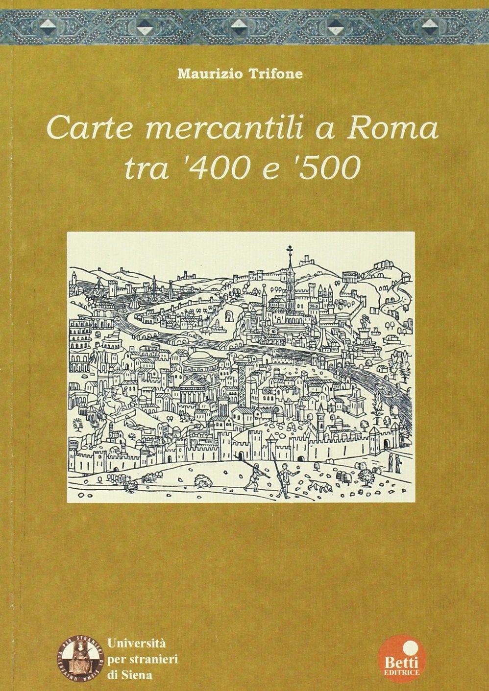 Carte mercantili a Roma tra '400 e '500