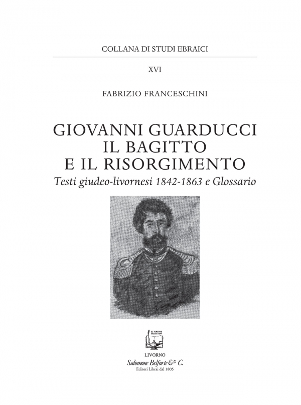 Giovanni Guarducci, il bagitto e il Risorgimento