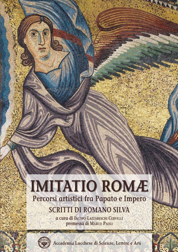 Imitatio Romae. Percorsi artistici fra Papato e Impero