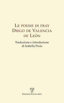 Le poesie di fray Diego de Valencia de León