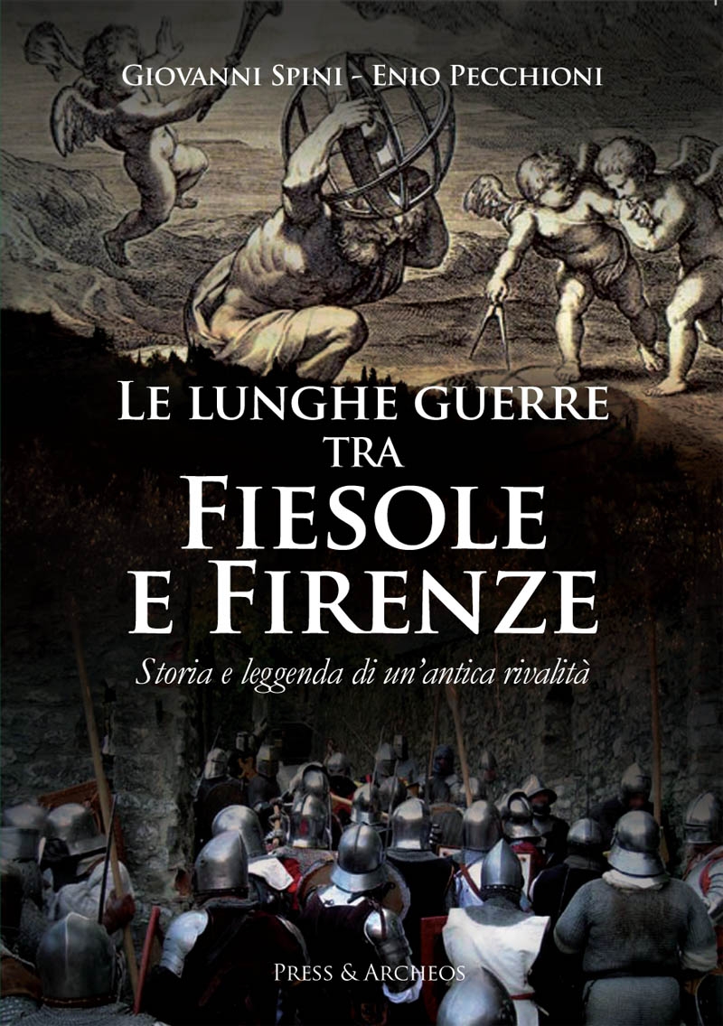Le lunghe guerre tra Fiesole e Firenze