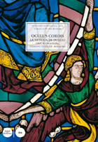 Oculus Cordis, La vetrata di Duccio - Stile, iconografia, indagini tecniche, restauro