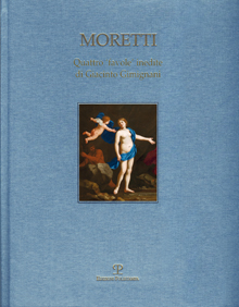 Quattro 'favole' inedite di Giacinto Gimignani. Four Unpublished 'moral fables' by Giacinto Gimignani