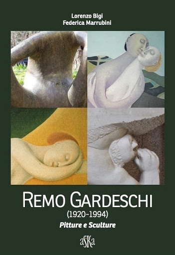 Remo Gardeschi (1920-1994). Pitture e Sculture