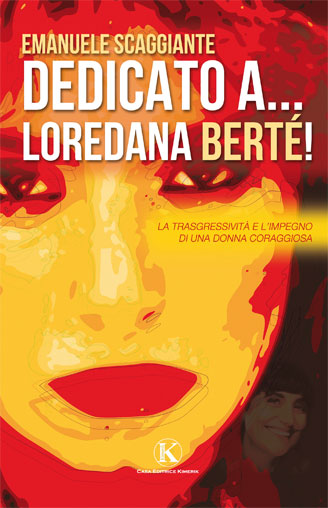 Dedicato a… Loredana Berté!