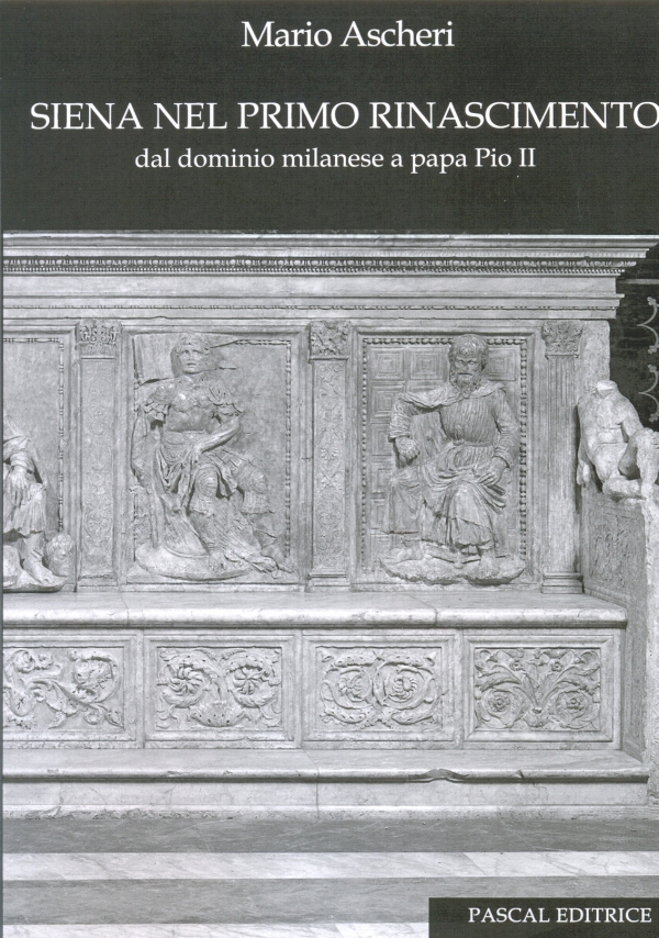 Siena nel primo Rinascimento, dal dominio milanese a papa Pio II